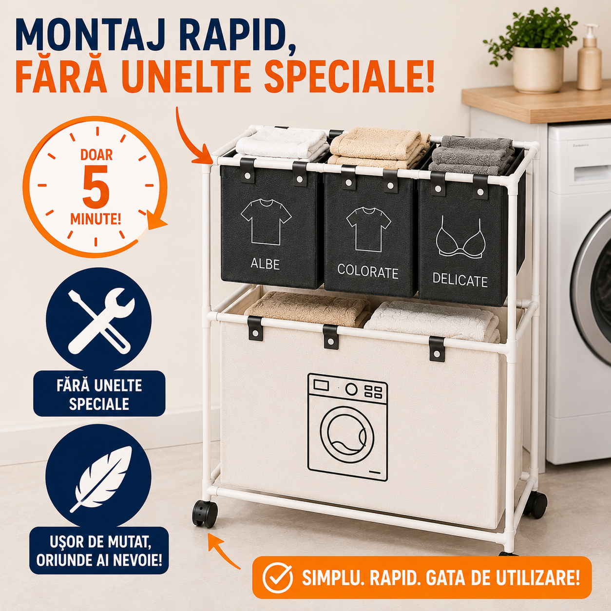 Montaj rapid, fără unelte speciale